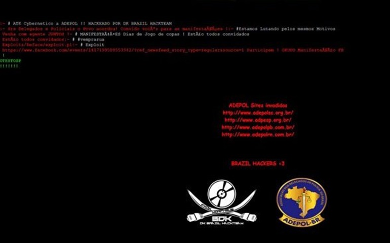 Hackers atacam sites de associações de delegados de SP, SC e RN Invasores pedem que polícia vá para 